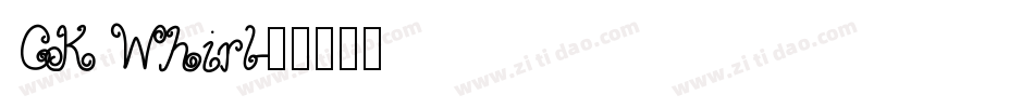 CK Whirl字体转换